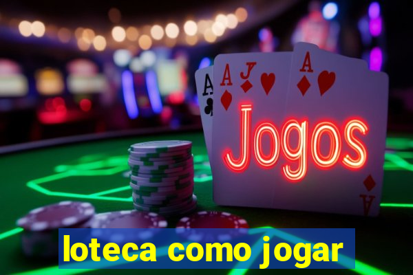 loteca como jogar